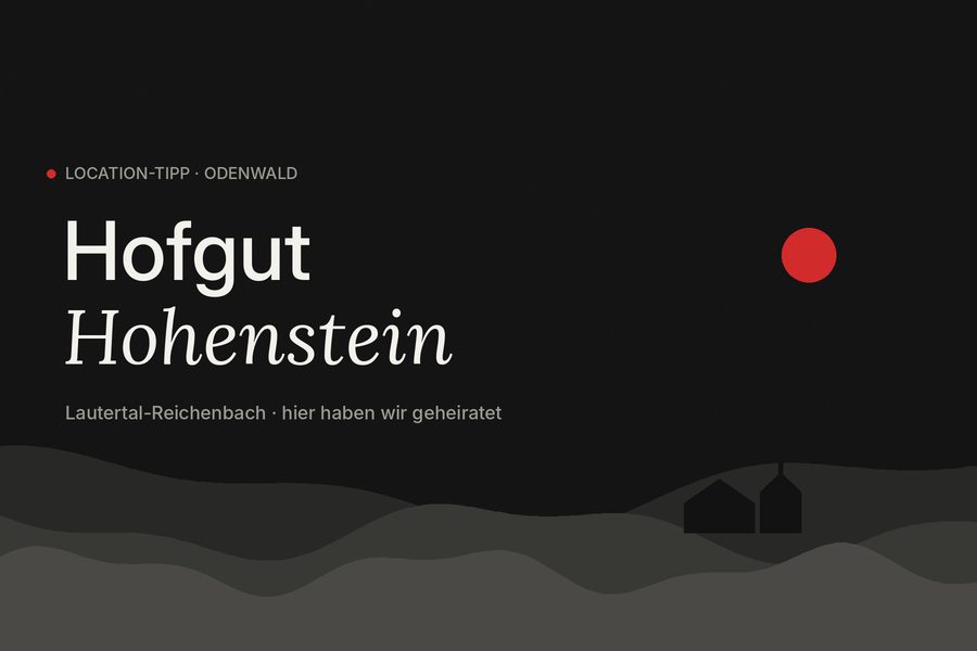 Hochzeit auf dem Hofgut Hohenstein in Lautertal-Reichenbach – Location-Tipp von Hochzeitsfotograf Elias Gärtner